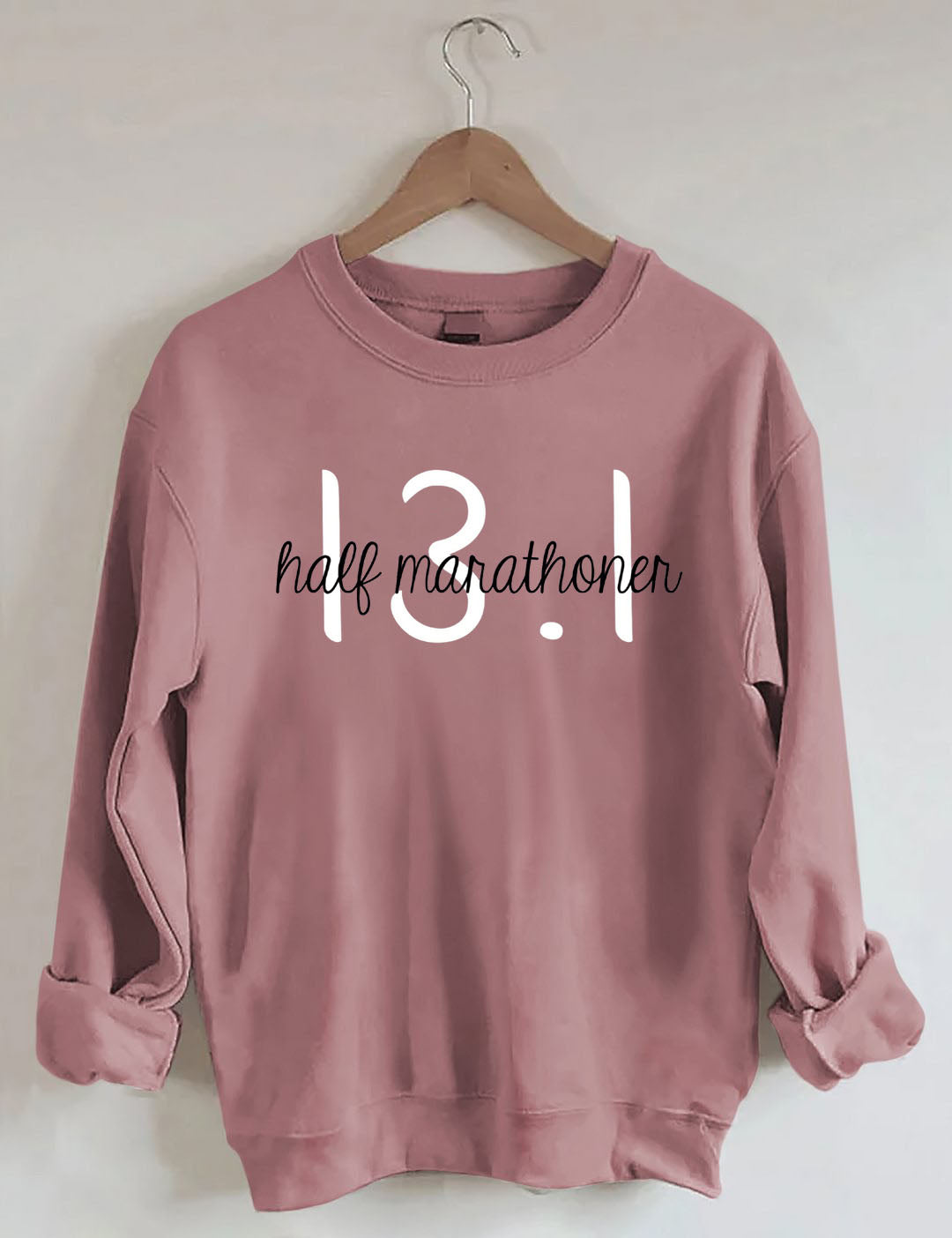 Half Marathoner 13.1 Sweatshirt