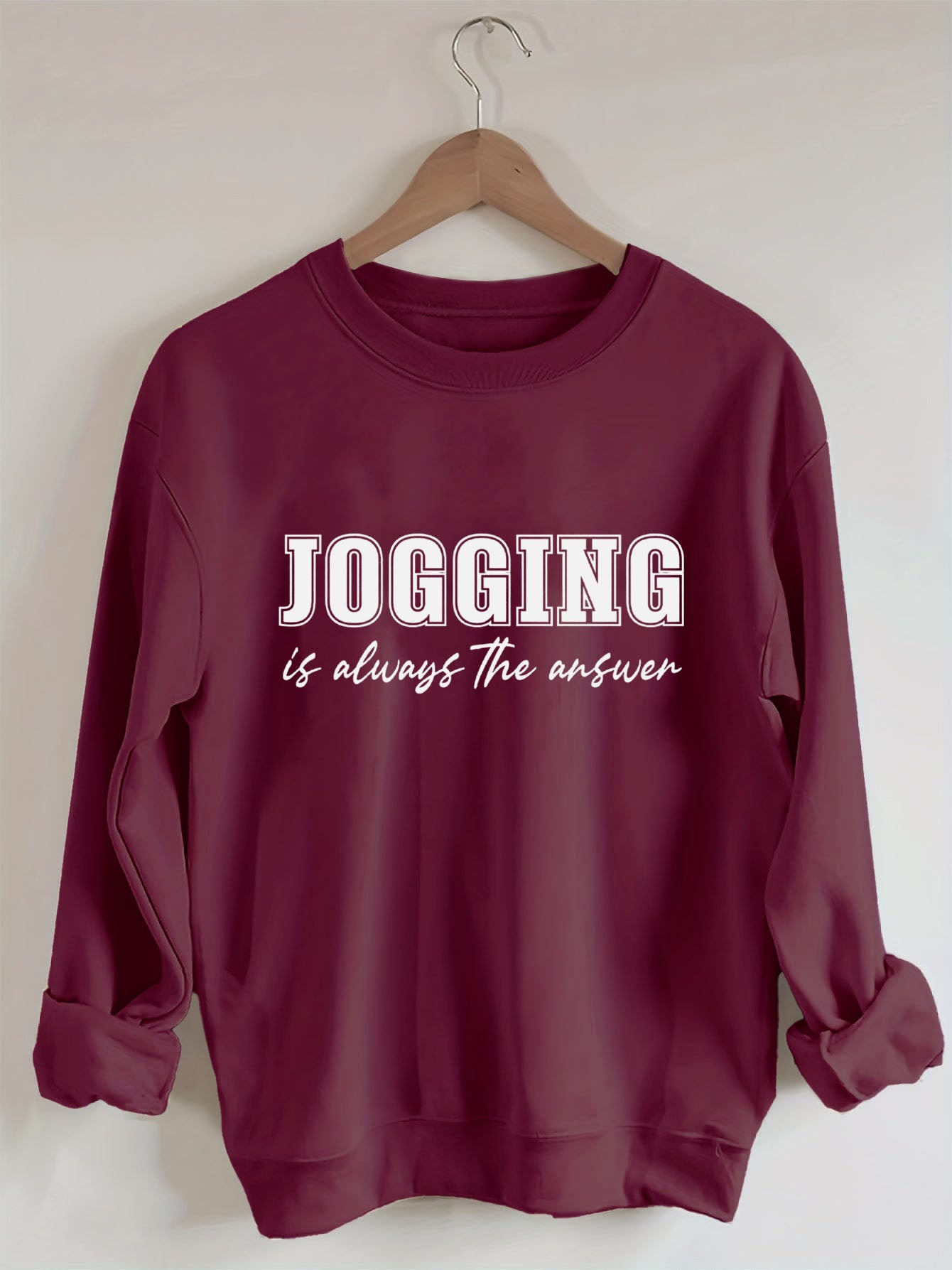 Jogging Is Always the Answer Sweatshirt