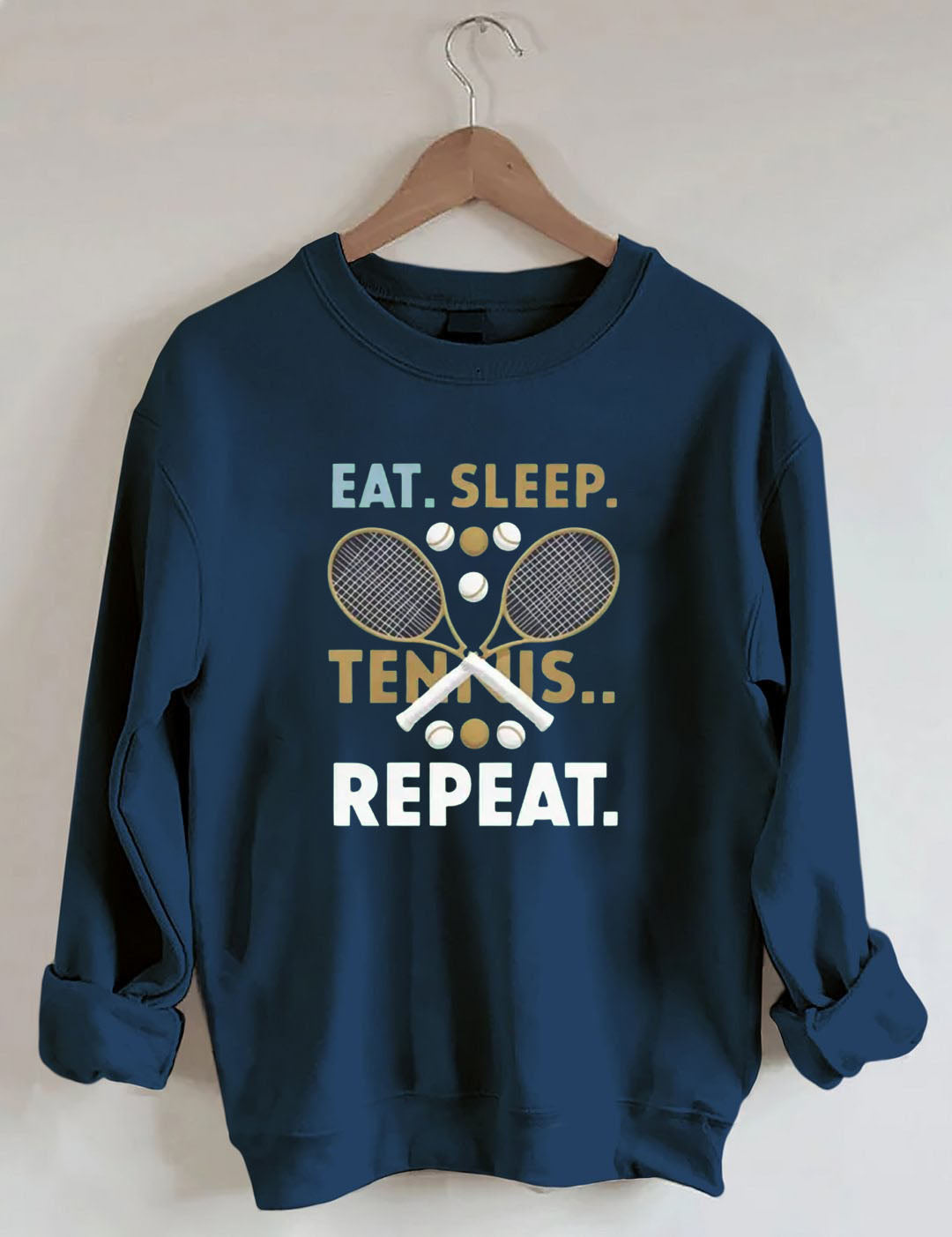 Eat. Sleep.Tennis Repeat Sweatshirt