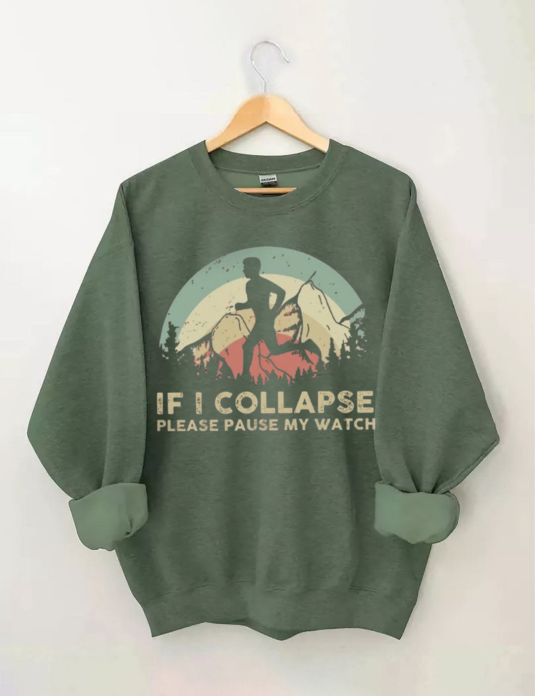 If I collapse Please Pause my Watch,Runing Sweatshirt