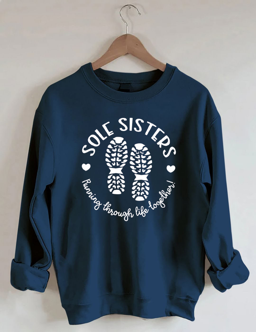 Sole Sisters Running Through Life Together Sweatshirt