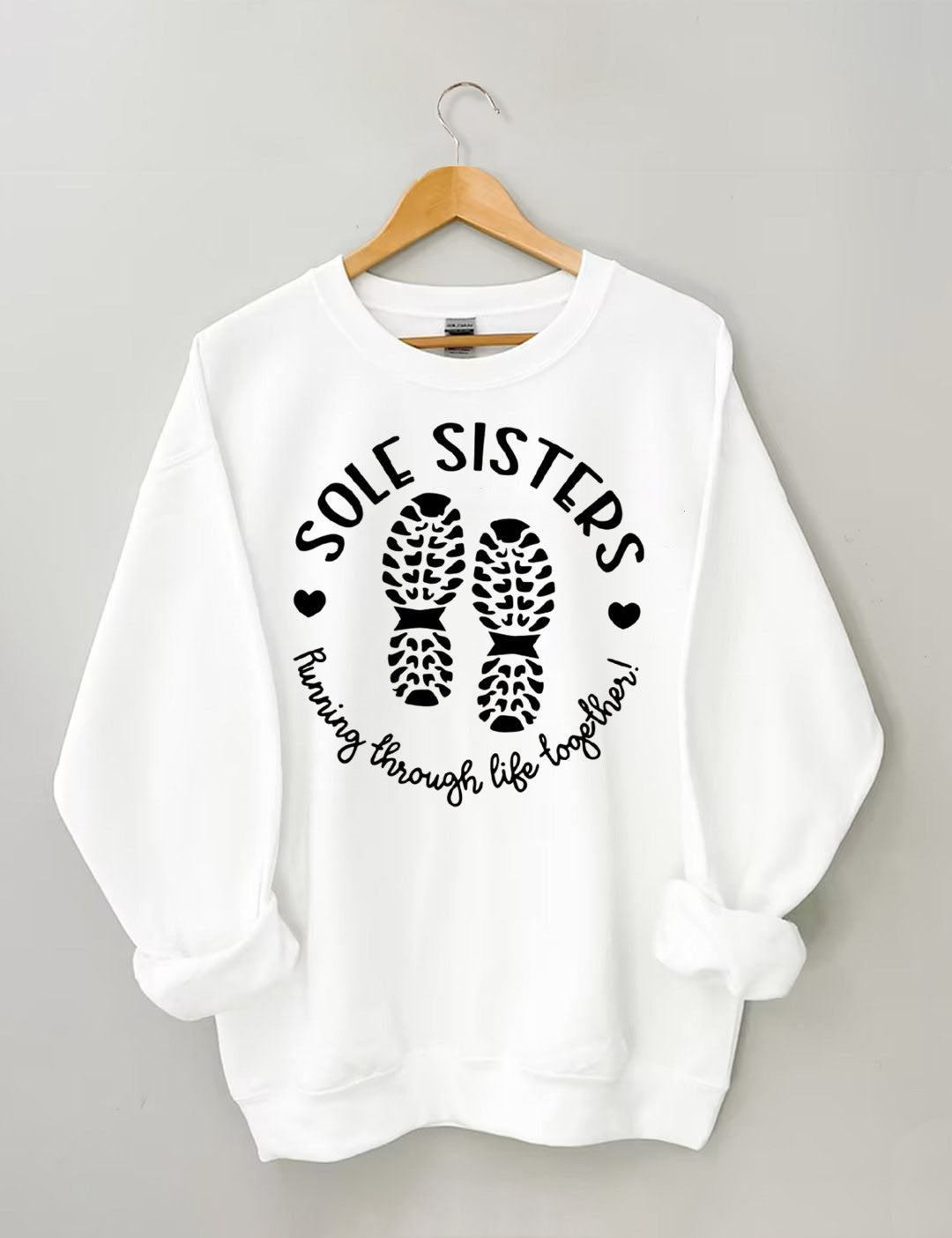 Sole Sisters Running Through Life Together Sweatshirt