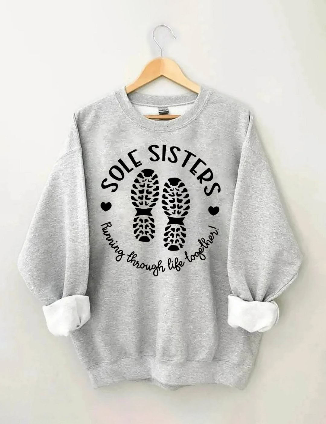 Sole Sisters Running Through Life Together Sweatshirt