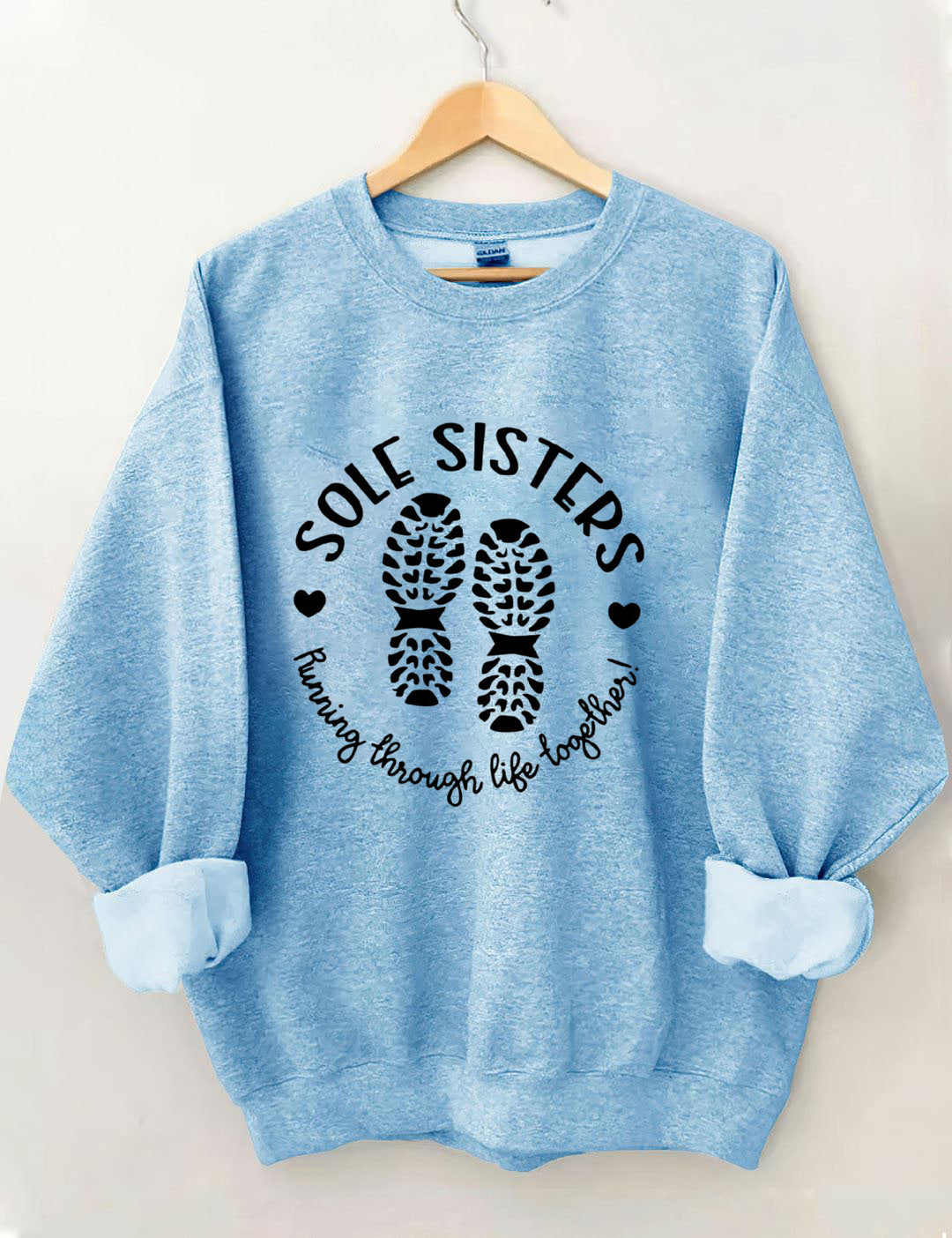 Sole Sisters Running Through Life Together Sweatshirt