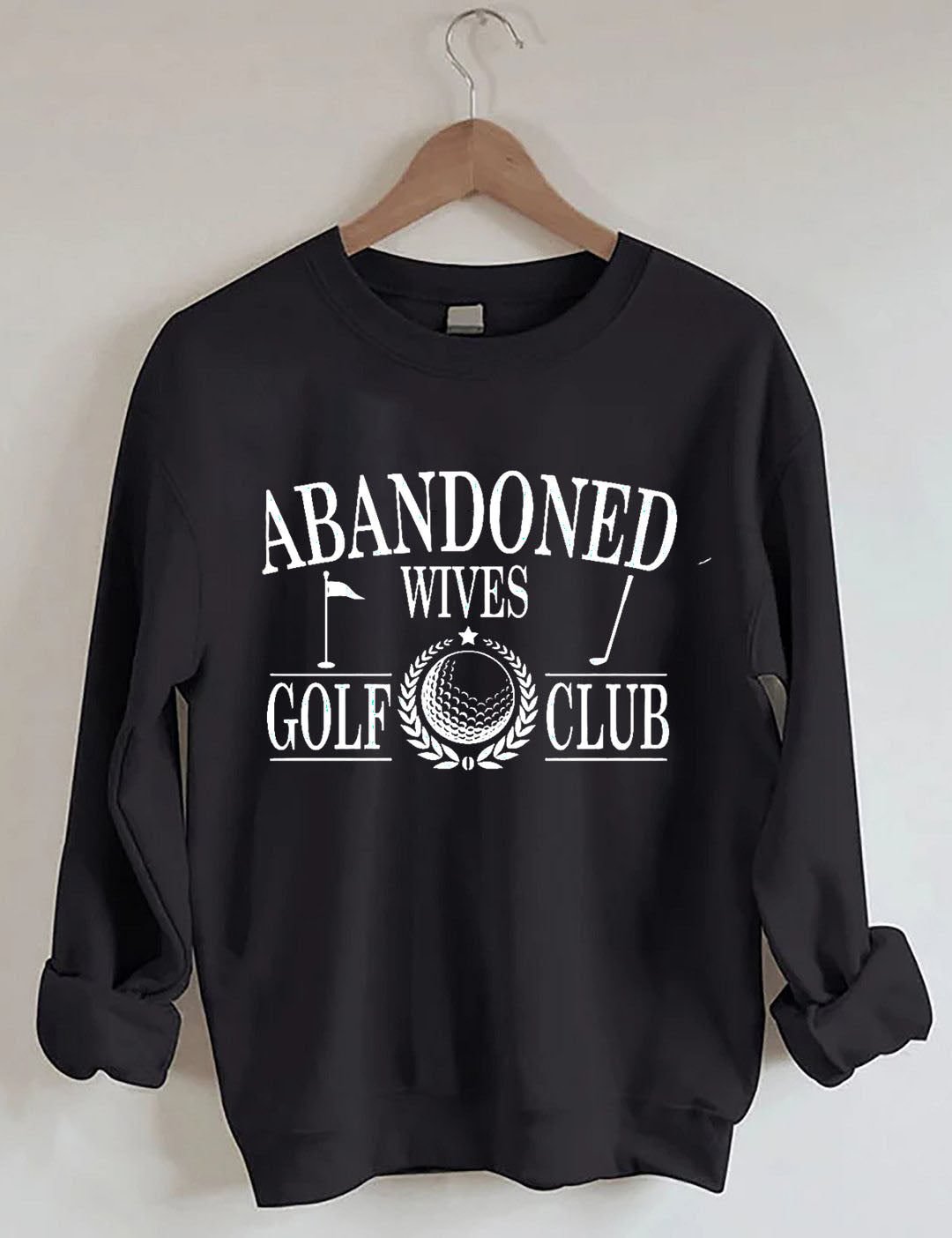 Abandoned Wives Golf Club Sweatshirt