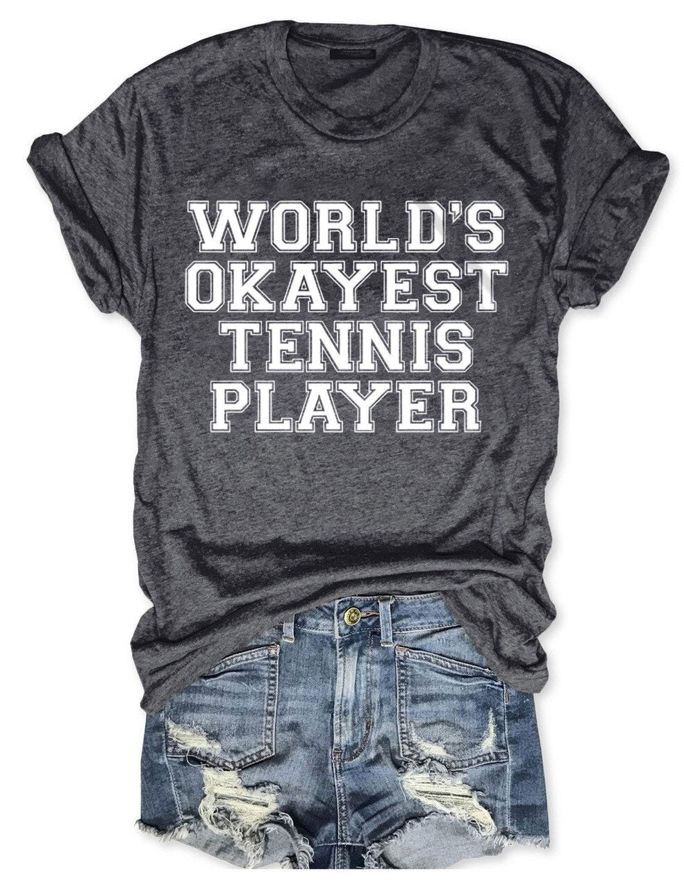 World's Okayest Tennis Player T-Shirt