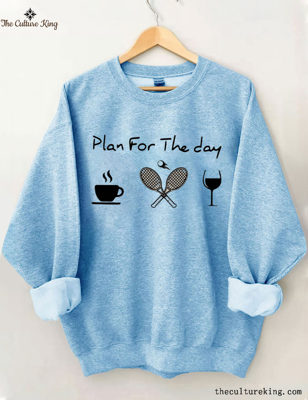 Plan For The Day Coffee Tennis Wine Sweatshirt