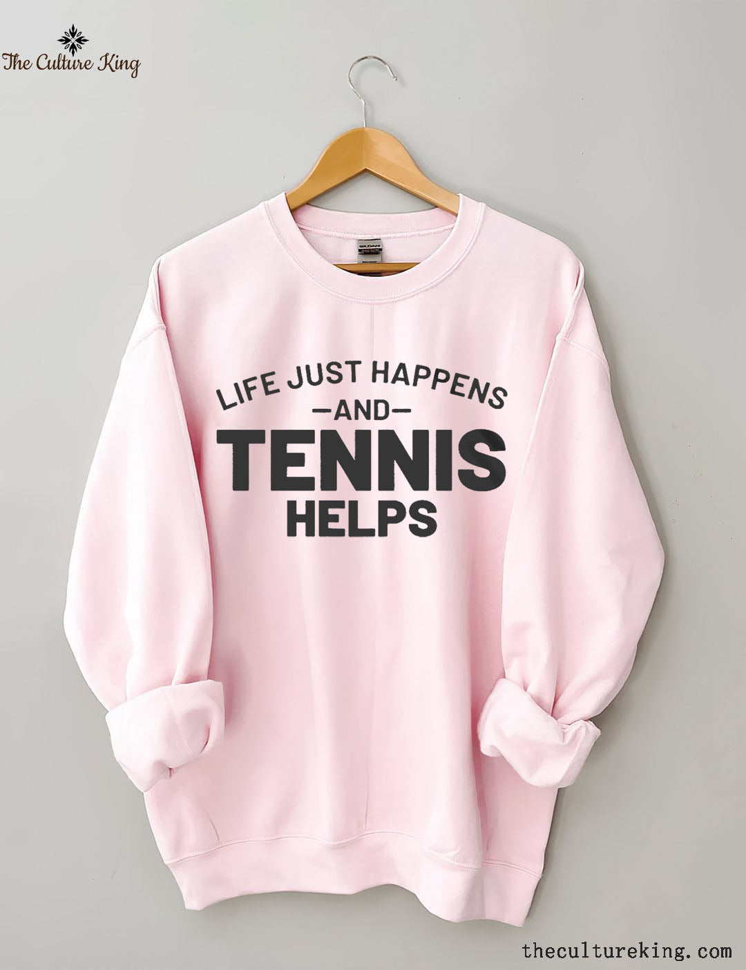 Life Just Happens And Tennis Helps Sweatshirt