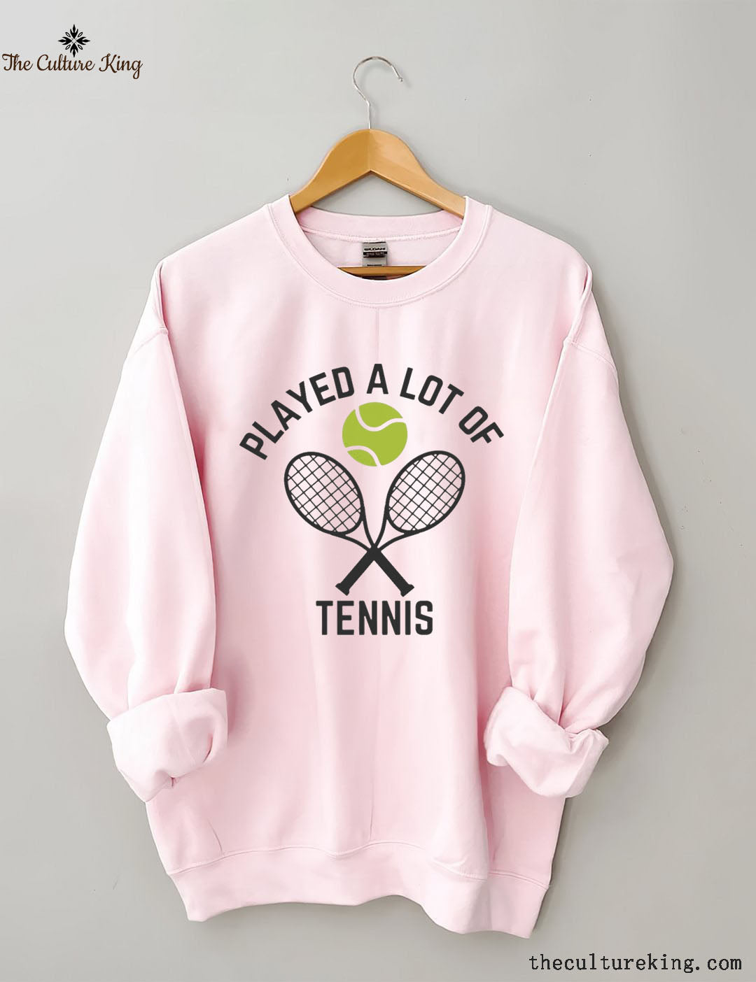 Played A Lot of Tennis sweatshirt