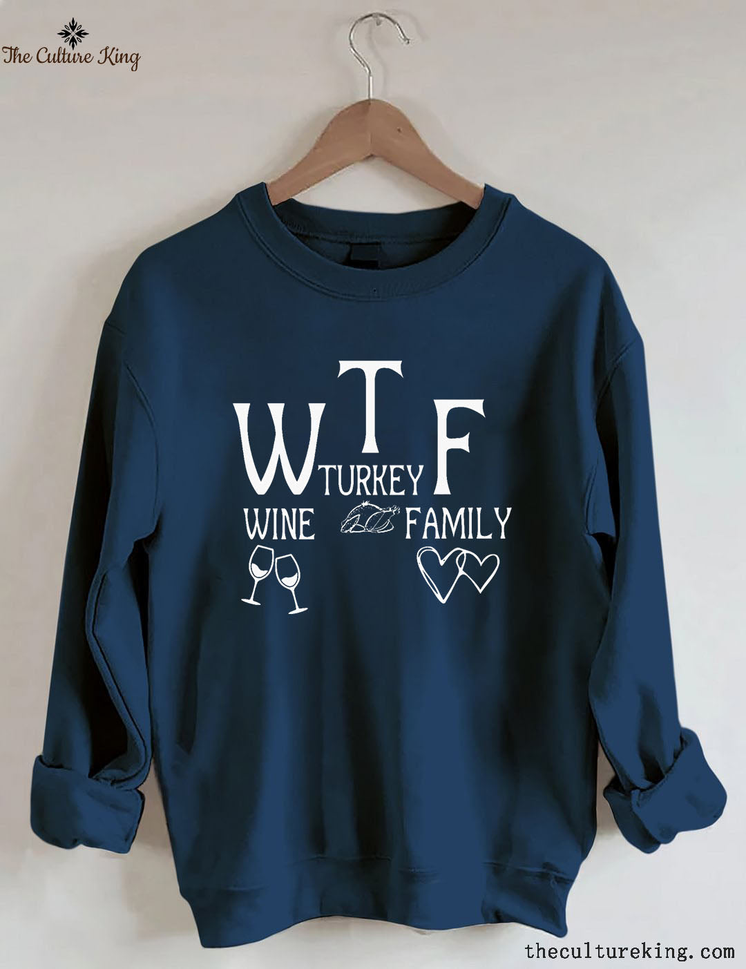 Wine Turkey Family Thanksgiving Sweatshirt