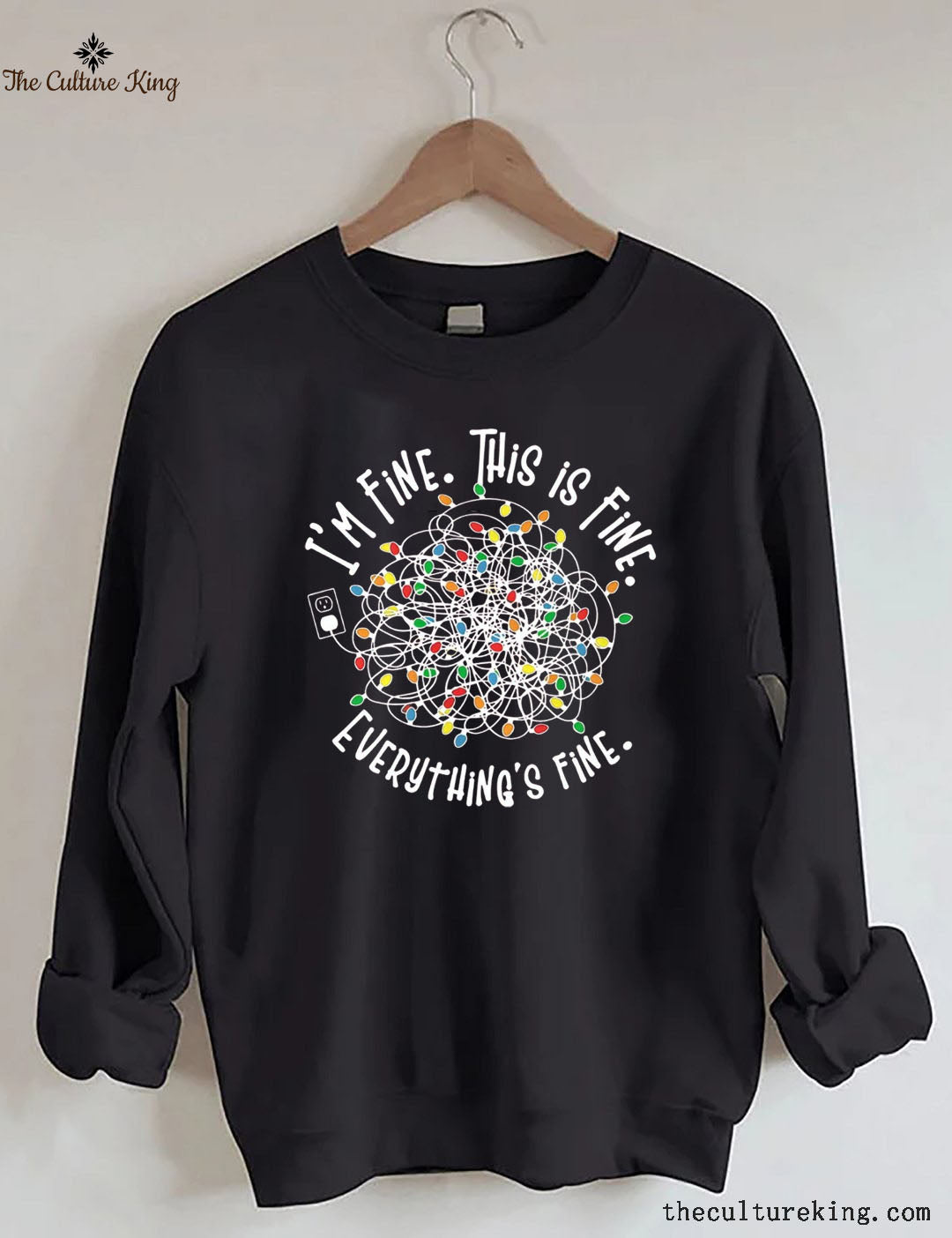 I'm Fine Everything Is Fine，Christmas Sweatshirt