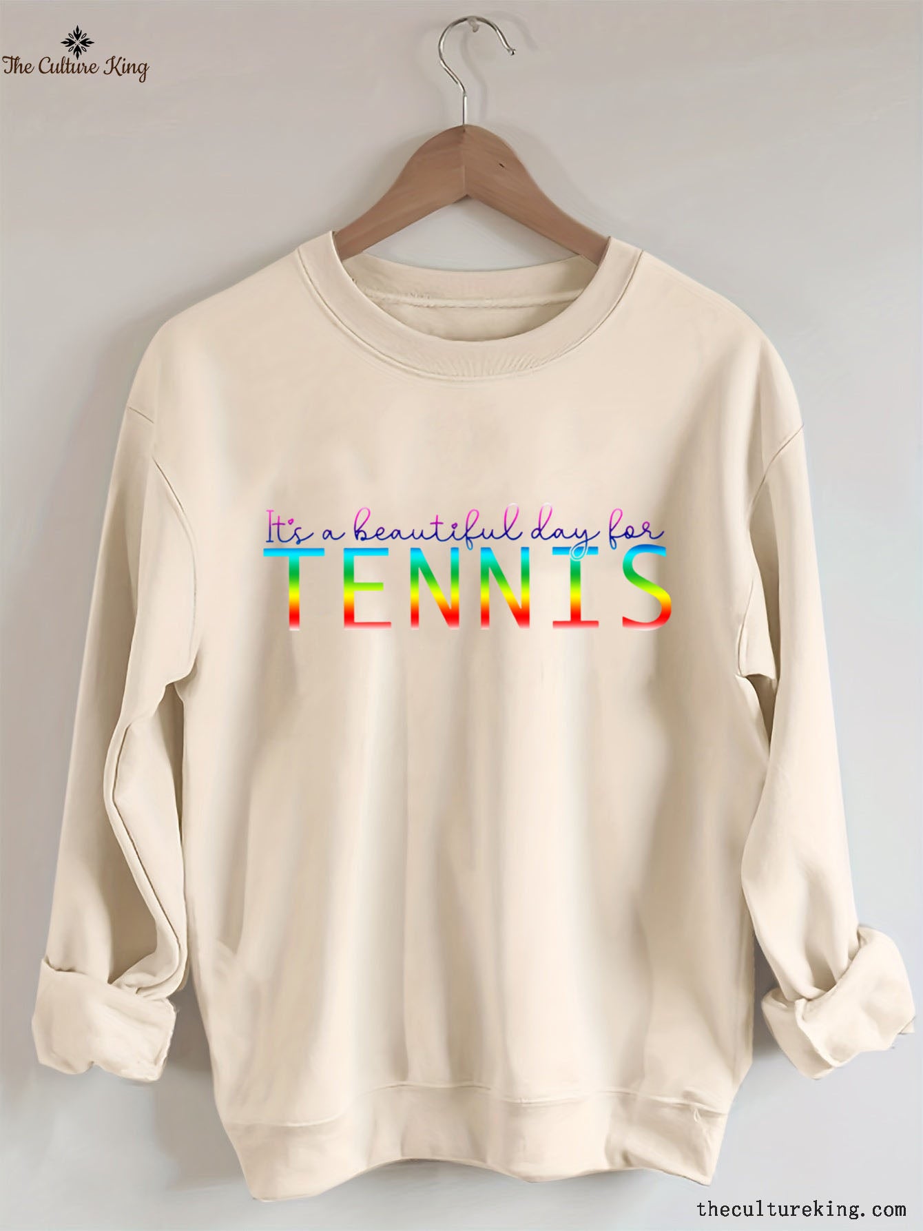 It's a beautiful day for Tennis Sweatshirt