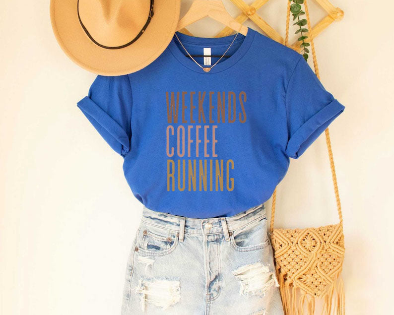 Weekends Coffee Running T-shirt