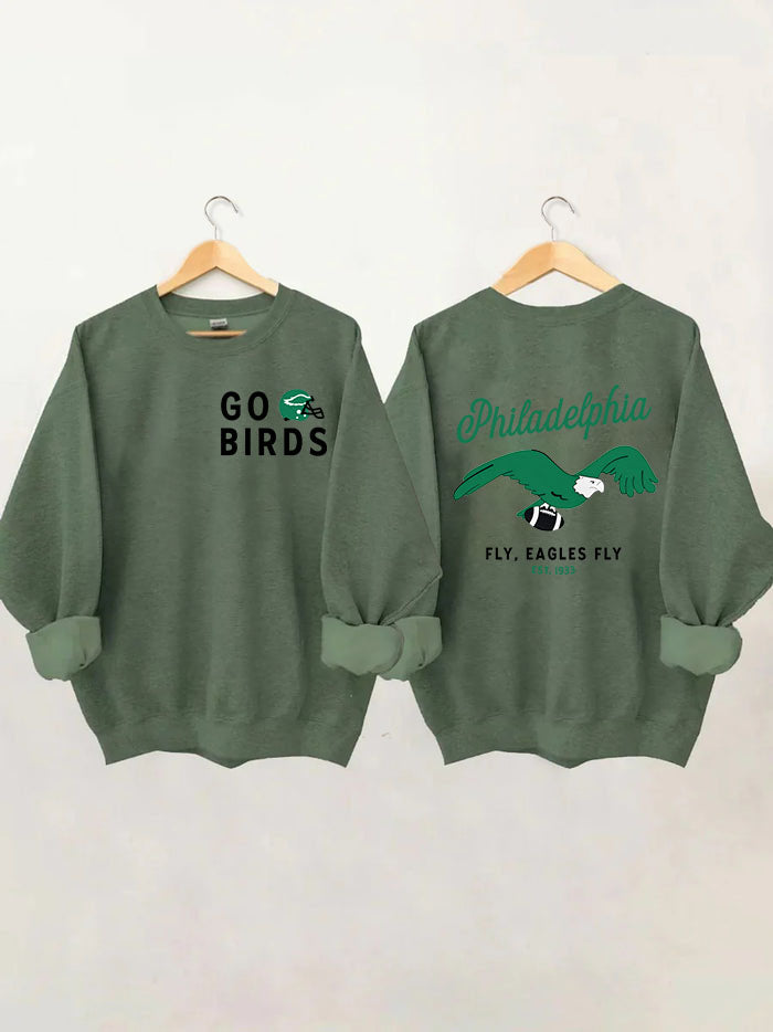 Go Birds Philadelphia Eagles Sweatshirt