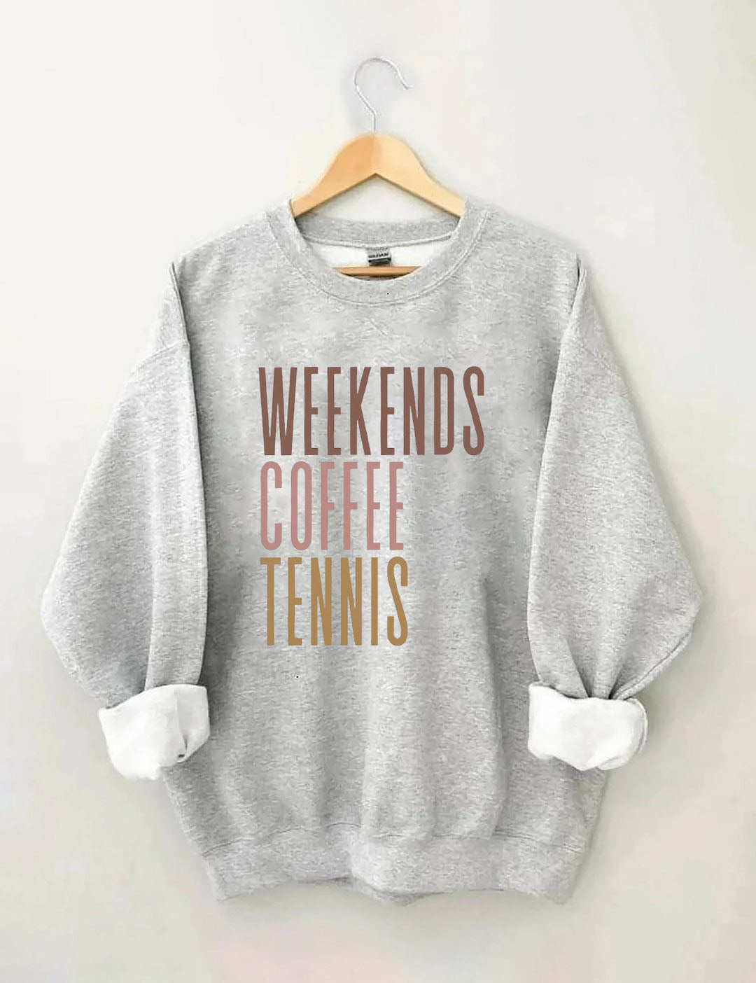 Weekends Coffee Tennis Sweatshirt