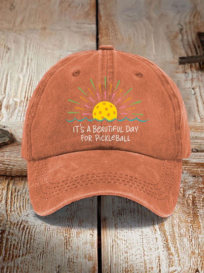 Pickleball enthusiast "It's a beautiful day for pickleball" printed hat