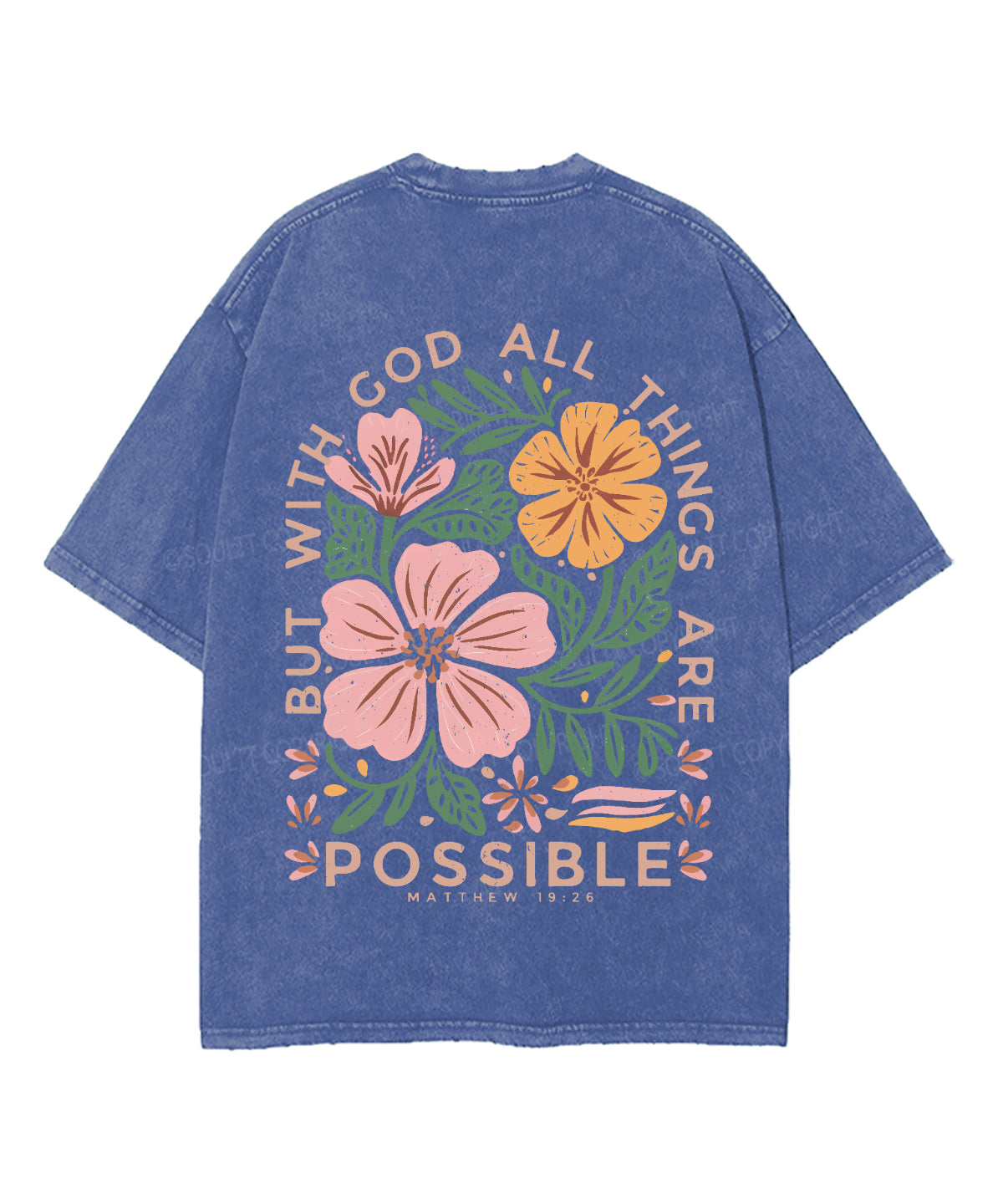 All Things Are Possible Double Sided Unisex Washed Christian T-shirt