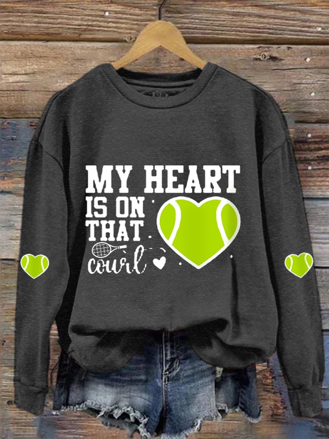 Women's My Heart Is On That Court Tennis Lovers Casual Sweatshirt