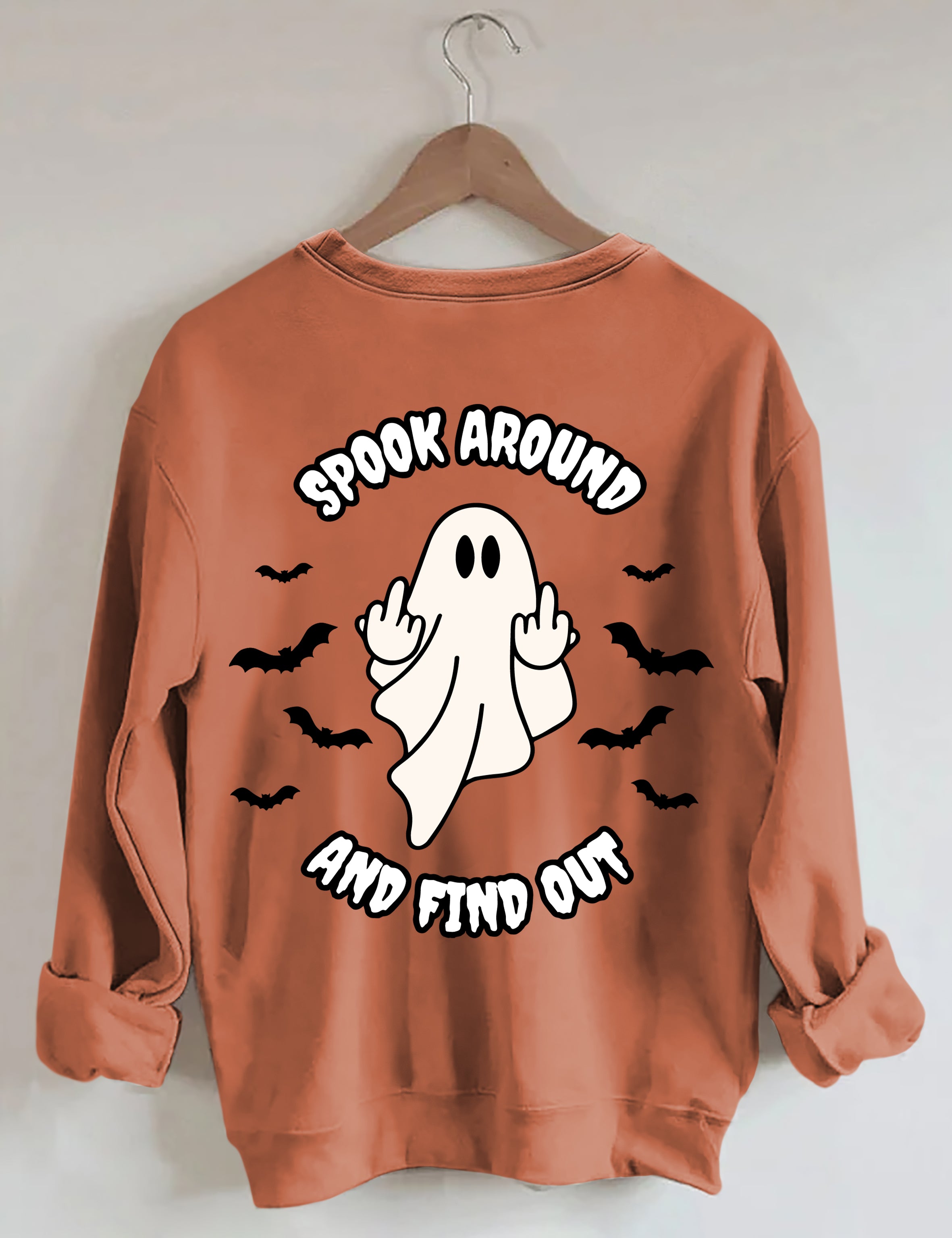 Spook Around And Find Out Sweatshirt