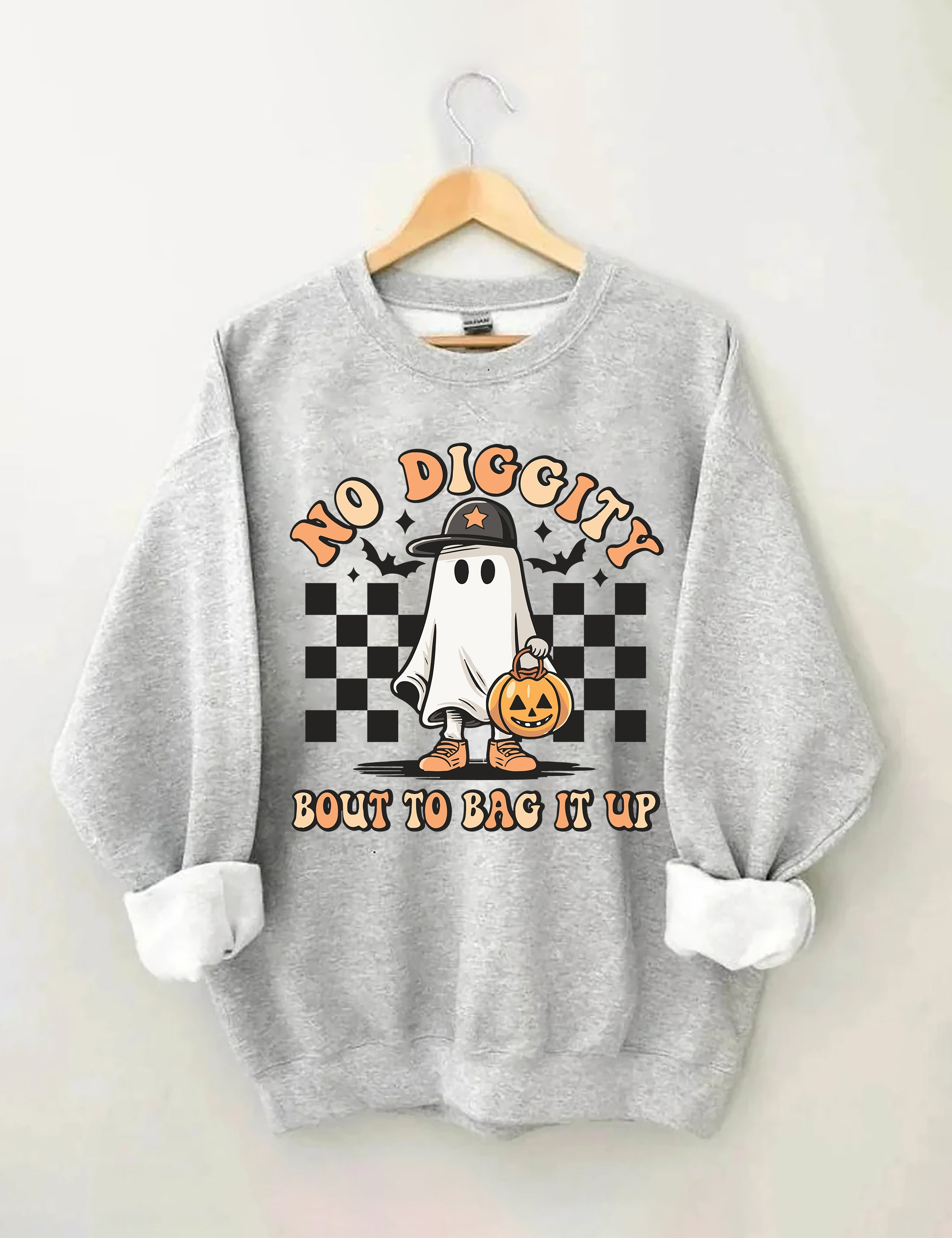 No Diggity Bout To Bag It Up Sweatshirt