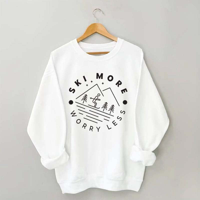 Ski More Worry Less Sweatshirt