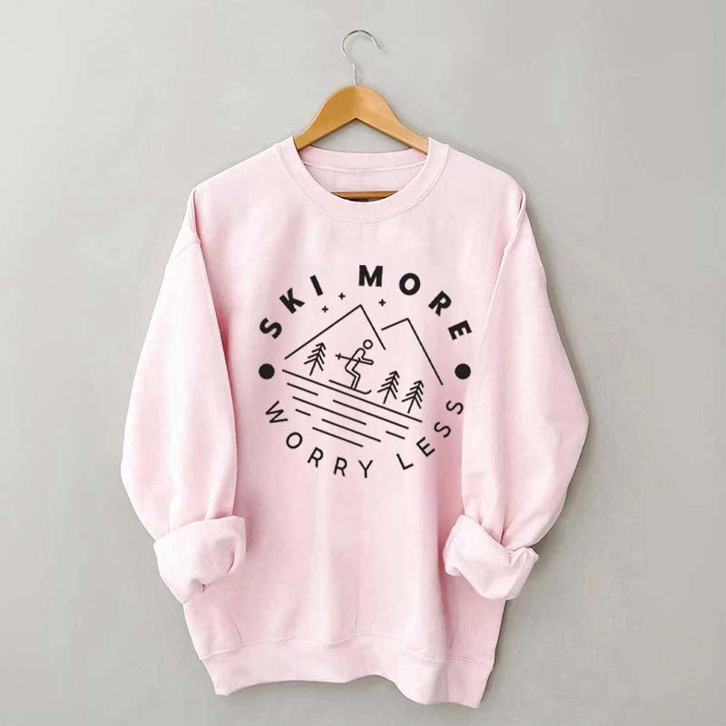 Ski More Worry Less Sweatshirt