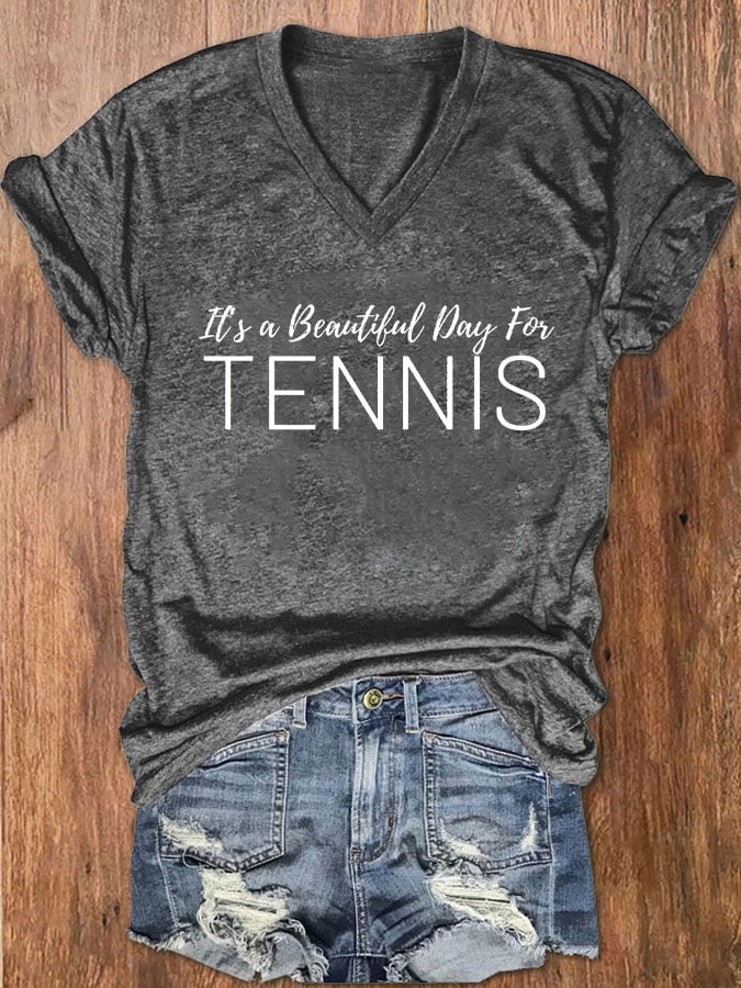 Women's "It's a beautiful day for tennis" printed t-shirt