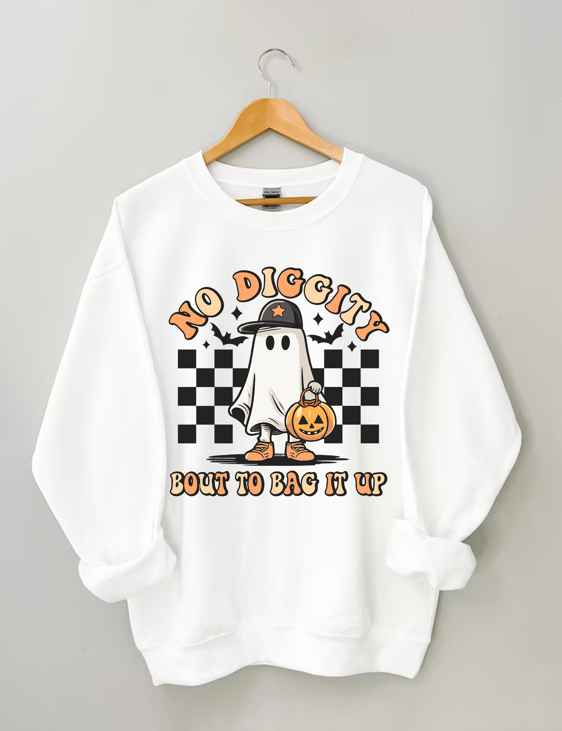 No Diggity Bout To Bag It Up Sweatshirt