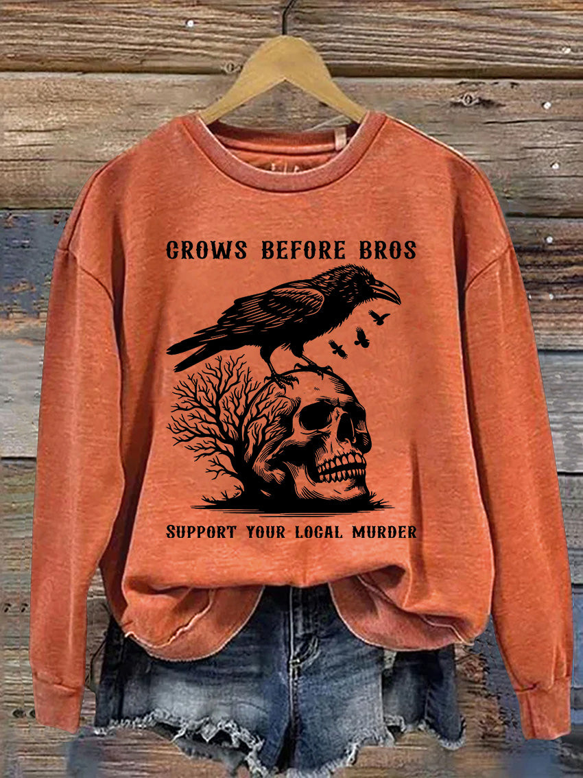 Crows Before Bros Support Your Local Murrder Vintage Crow Halloween Casual Print Sweatshirt