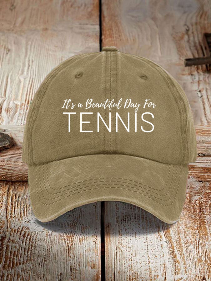 Women's It's a beautiful day for tennis hats