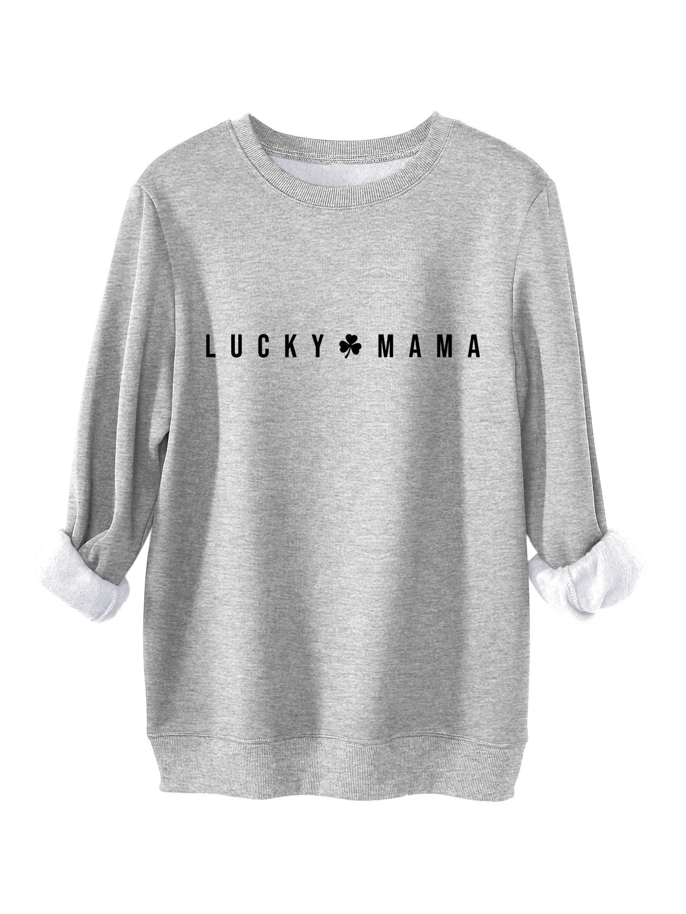 Lucky MaMa St Patricks Day Sweatshirt