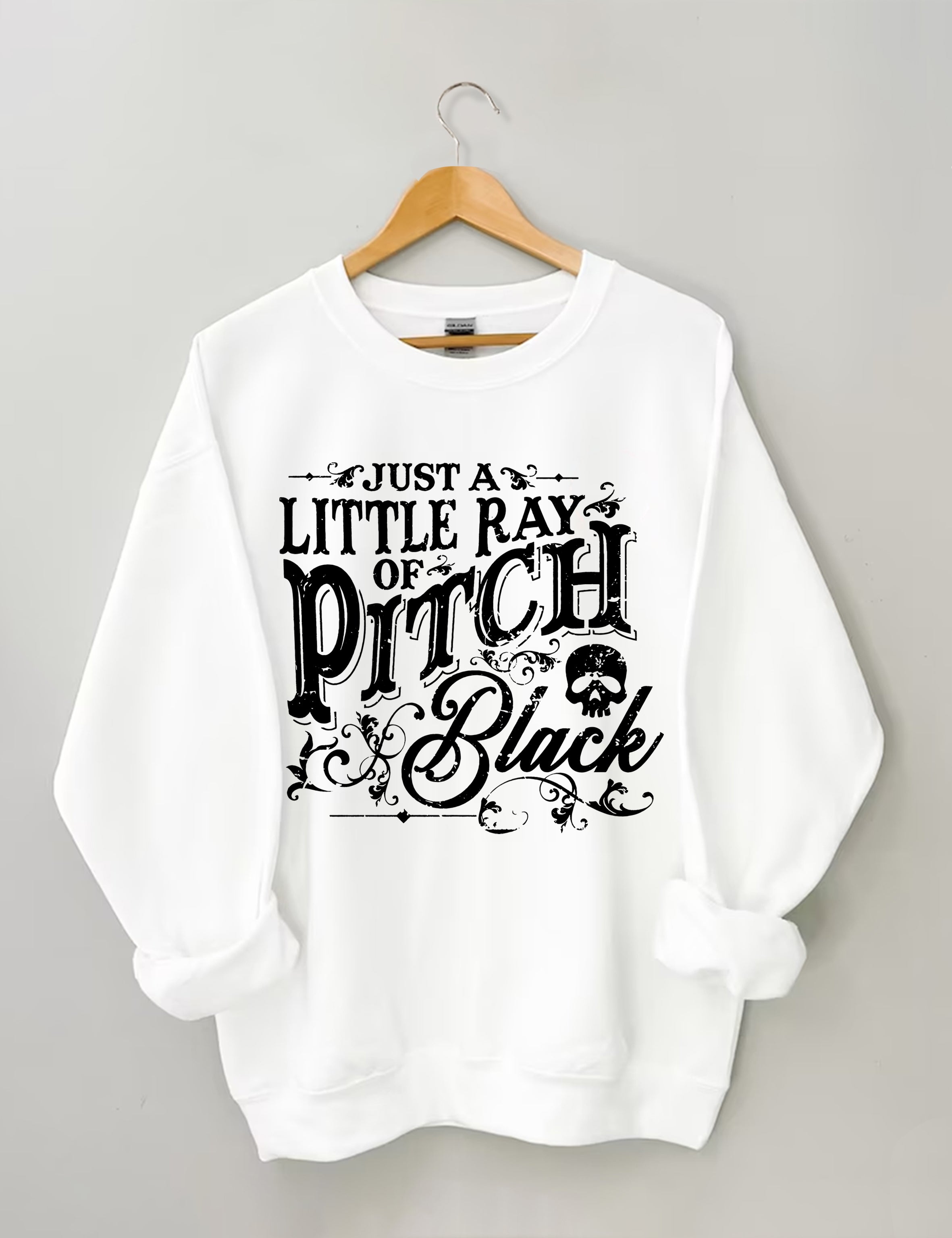 Just A Little Ray Of Pitch Black Sweatshirt