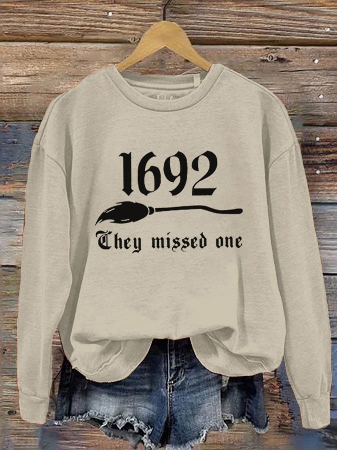 Women's 1692 They Missed One Salem Witch Printed Round Neck Long Sleeve Sweatshirt