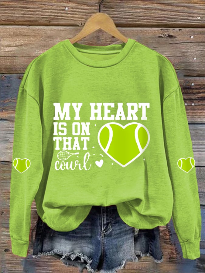 Women's My Heart Is On That Court Tennis Lovers Casual Sweatshirt