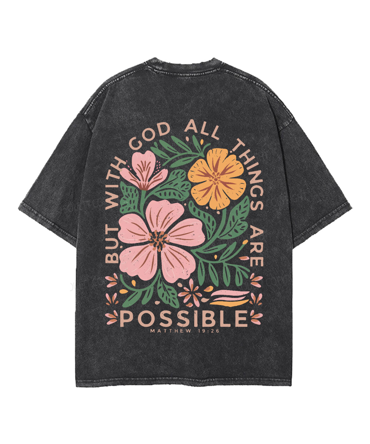 All Things Are Possible Double Sided Unisex Washed Christian T-shirt