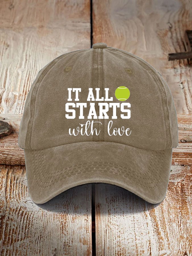 Women's Tennis Lover “It all starts with love” printed hat