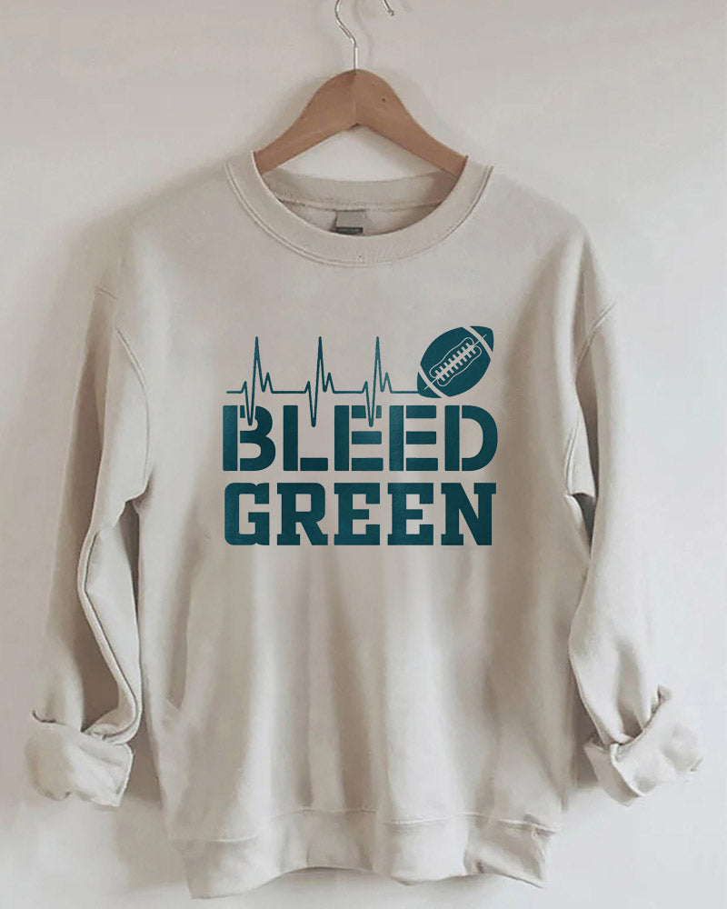 I Bleed Green Sweatshirt