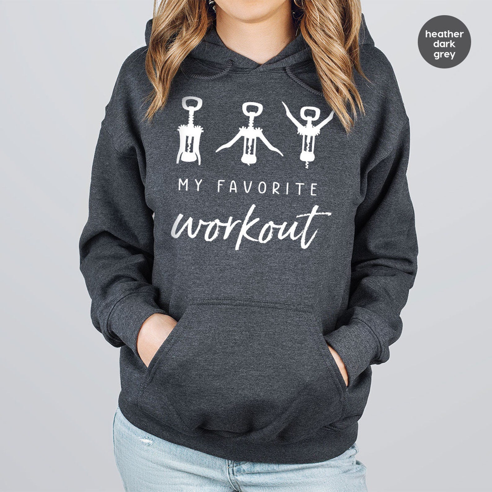 My Wine Workout Hoodie