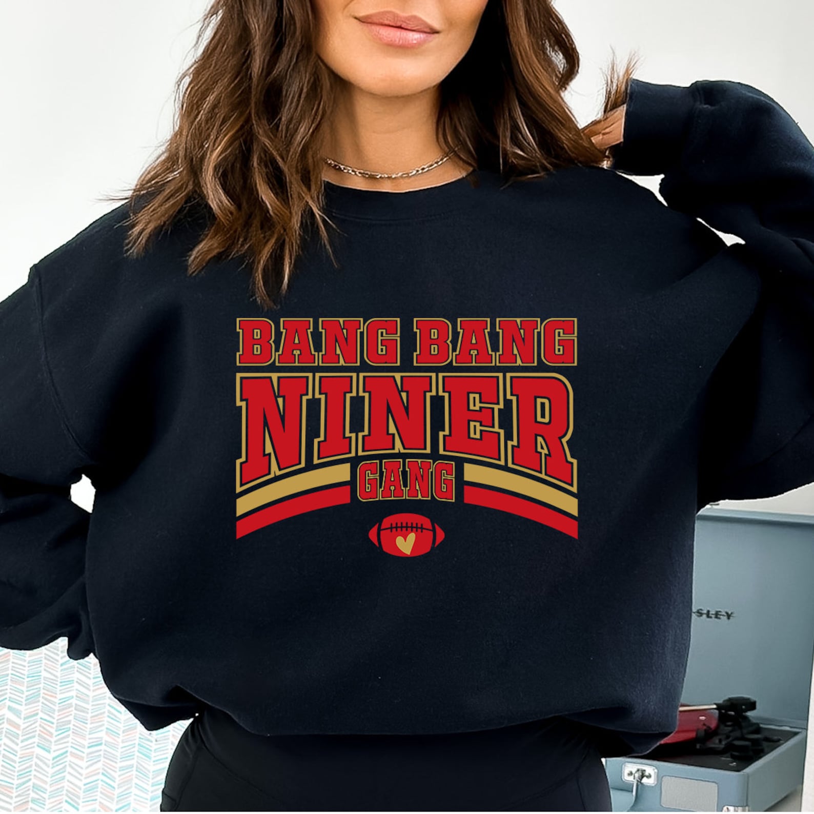 Bang Bang Niner Gang, Football Sweatshirt