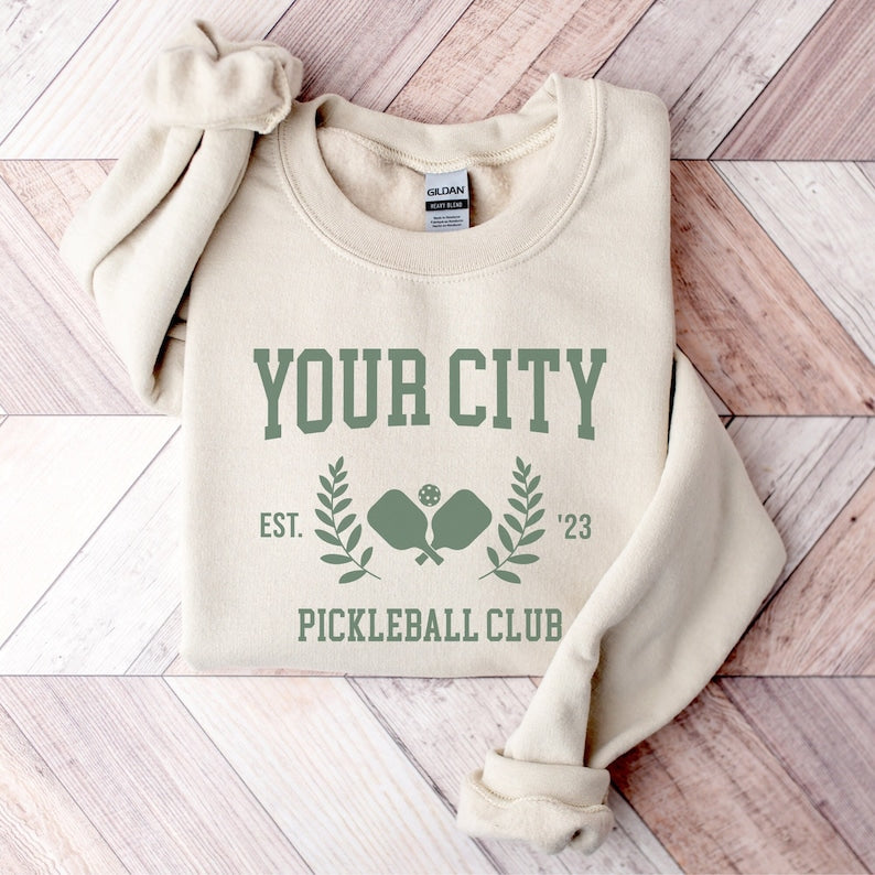 Custom Your City Name Pickleball Sweatshirt