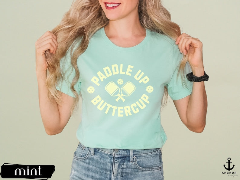 Paddle Up Buttercup Pickleball T-Shirt