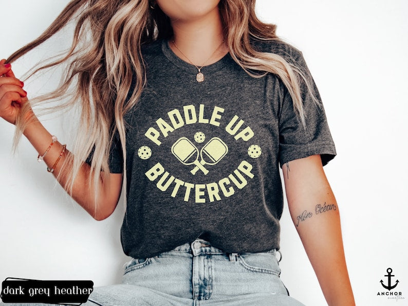 Paddle Up Buttercup Pickleball T-Shirt