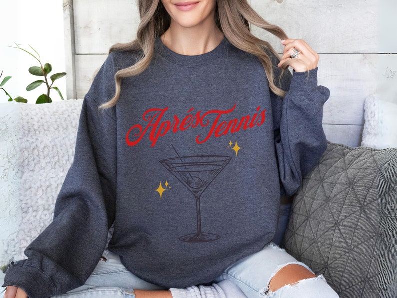 Apres Tennis Martini Cocktail Sweatshirt