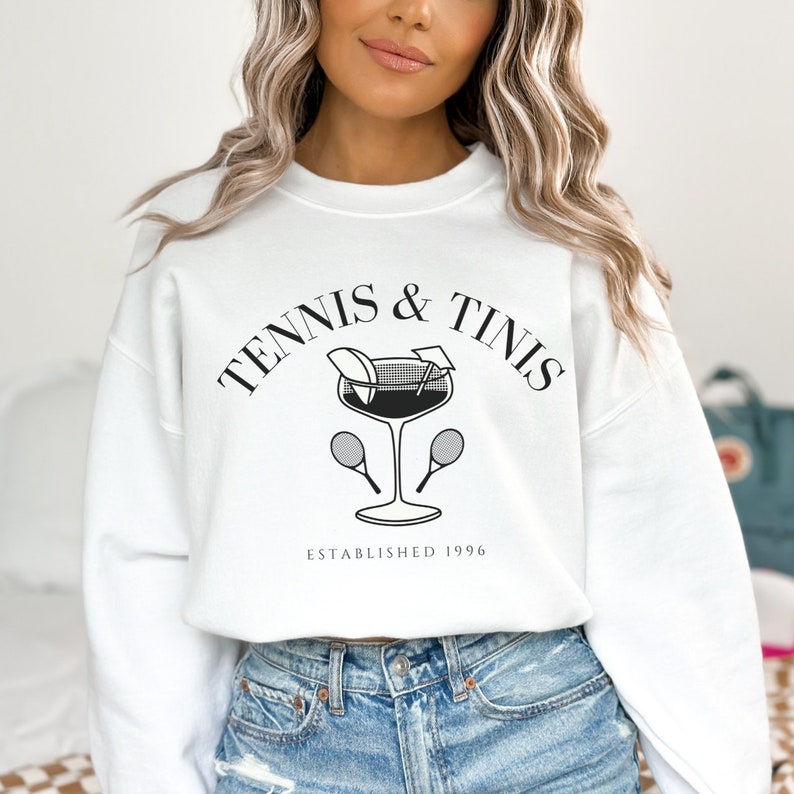 Tennis and Tinis Sweatshirt