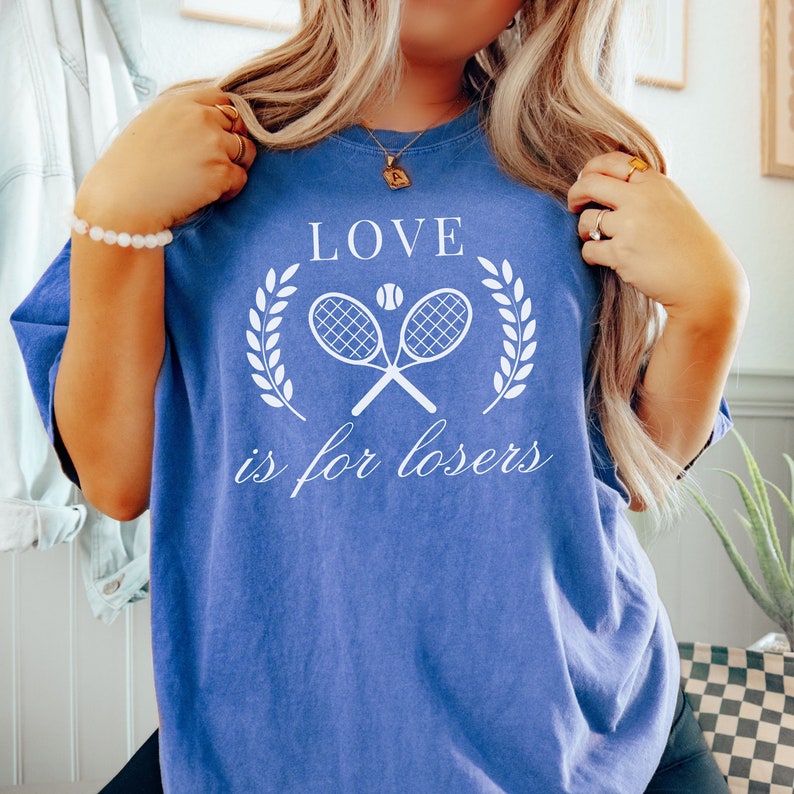 Love Is For Losers Tennis T-Shirt