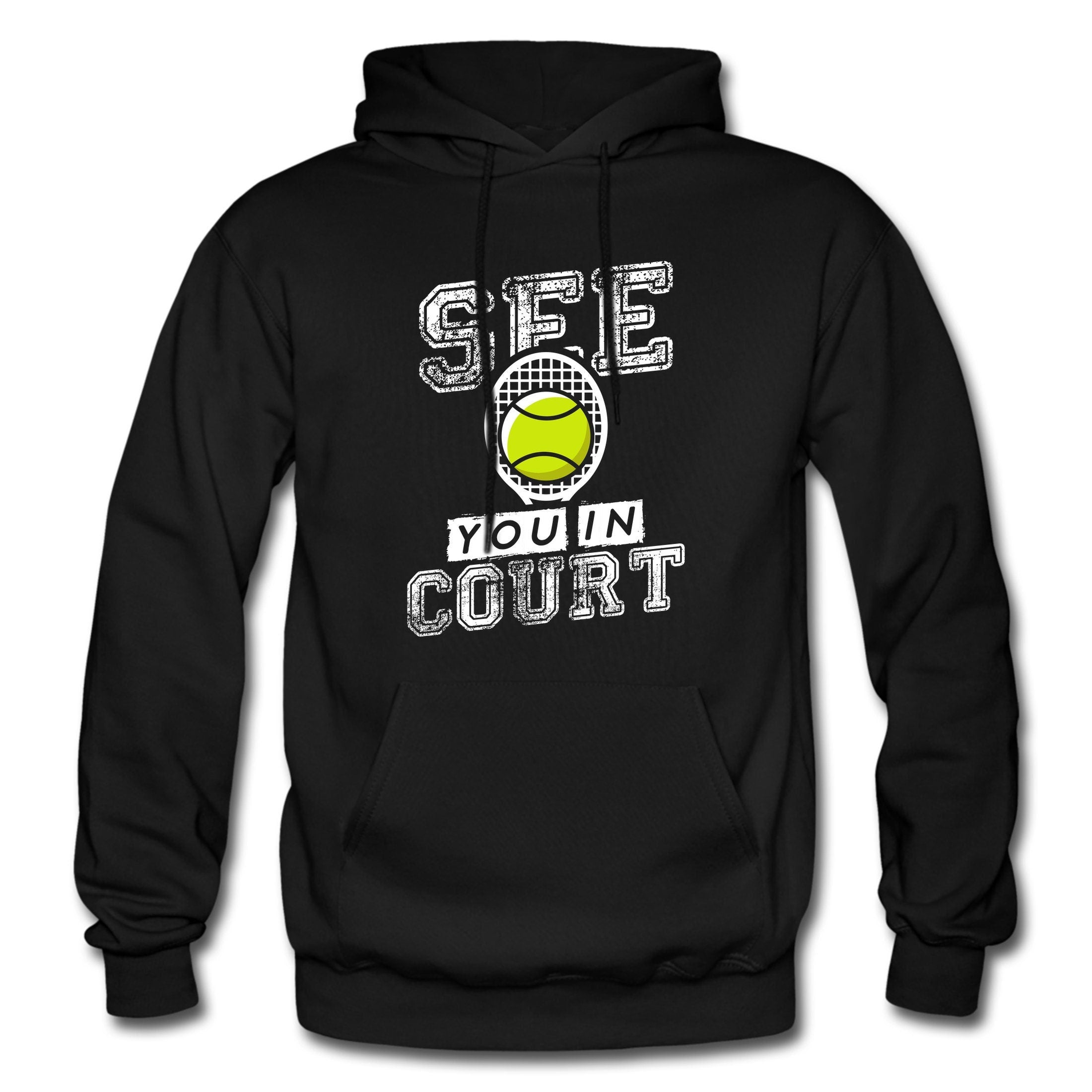 See You In Court Tennis, Hoodie