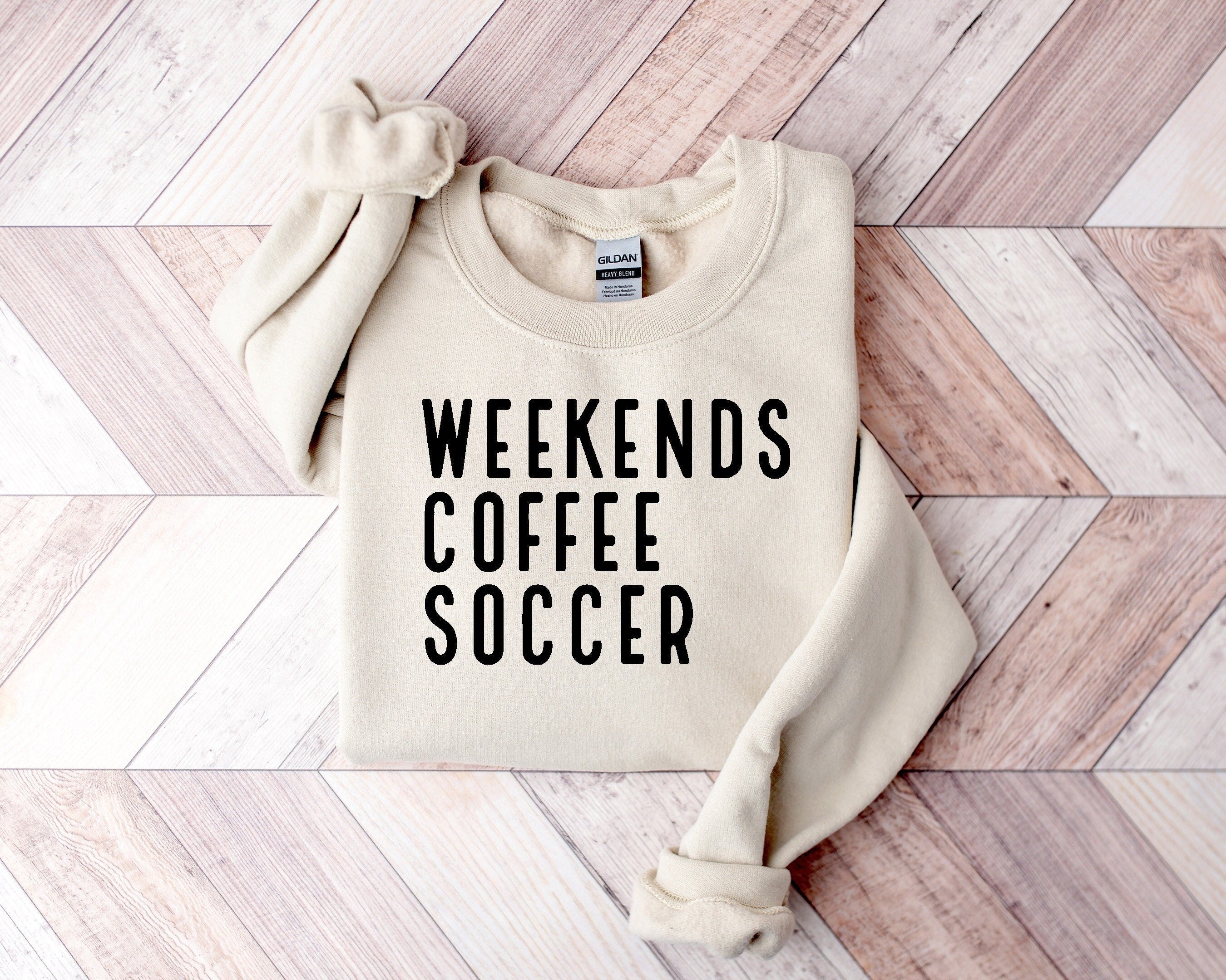 Weekend Coffee Soccer Sweatshirt