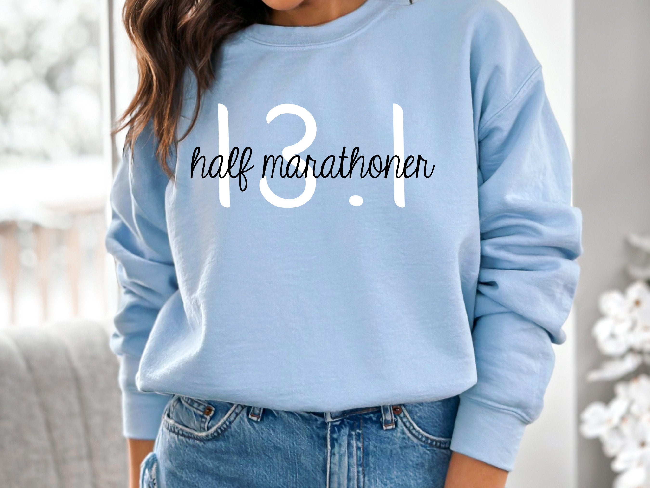 Half Marathoner 13.1 Sweatshirt