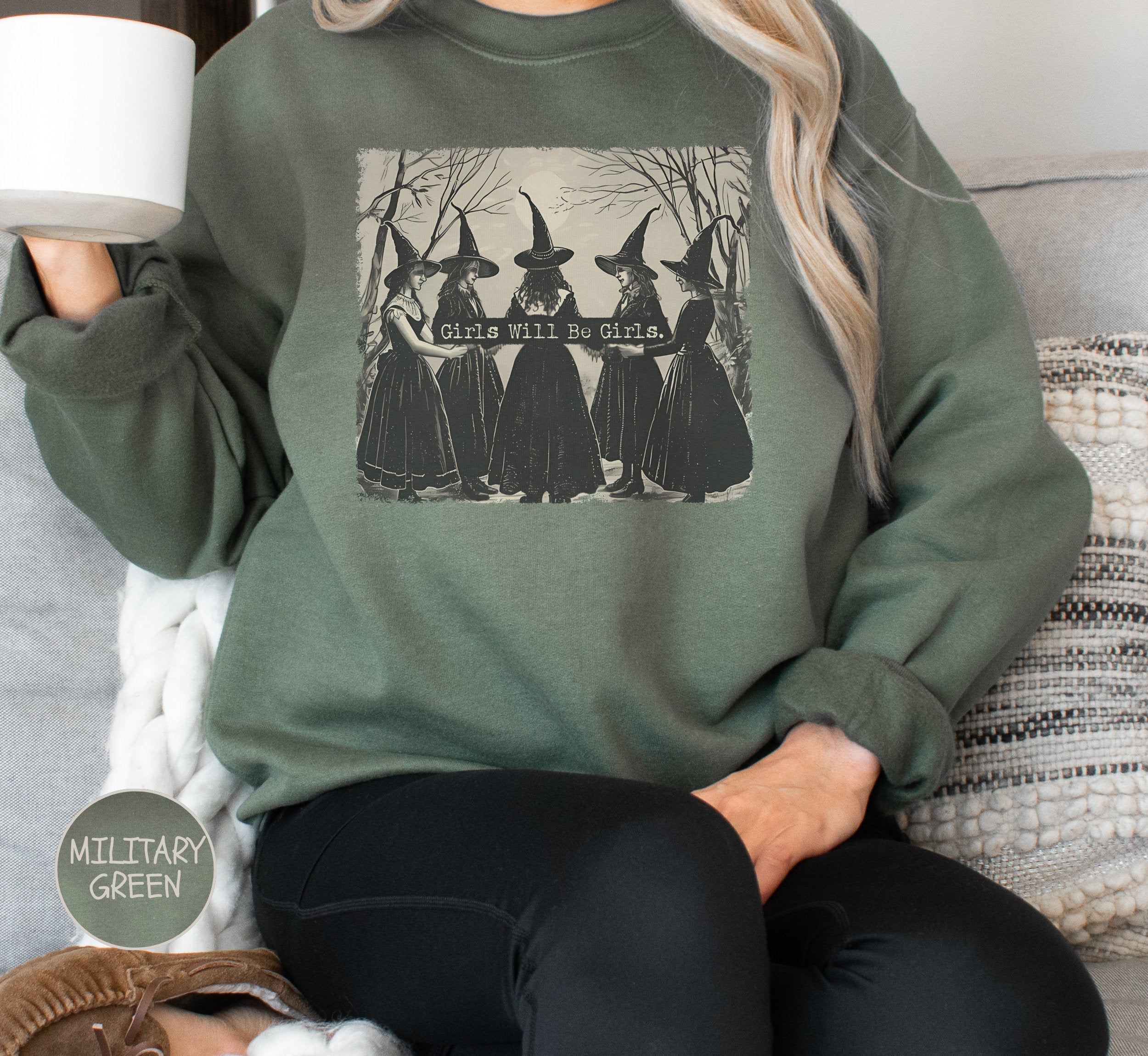 Girls Will Be Girls, Witches Halloween Sweatshirt