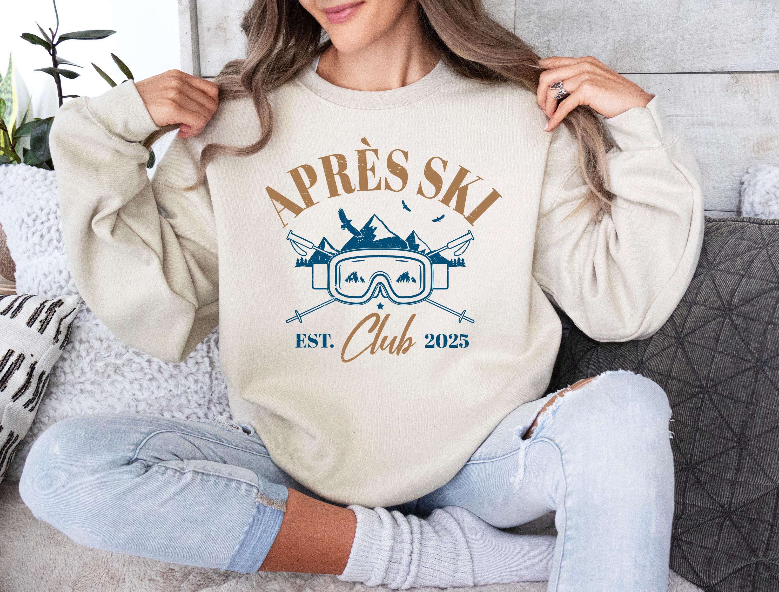 Apres Ski Club Est 2024 Sweatshirt